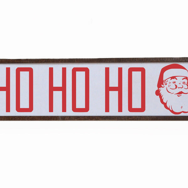 Ho Ho Ho Holiday Sign